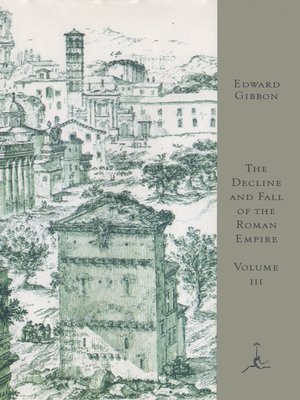 The Decline and Fall of the Roman Empire, Volume III - ebook